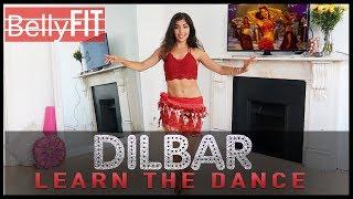 DILBAR Satyameva Jayate LEARN THE DANCE
