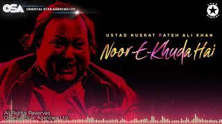 Noor E Khuda Hai  Nusrat Fateh Ali Khan  complete full version  OSA Worldwide