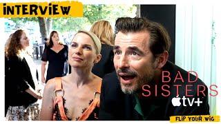 BAD SISTERS STARS CLAES BANG AND EVA BIRTHISTLE INTERVIEW