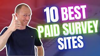 10 Best Paid Survey Sites in 2024 that Actually Pay 100% Free & Legit