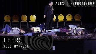 Hypnose - Leers sous hypnose  Alex Hypnotiseur