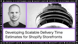 Developing Scalable Delivery Time Estimates for Shopify Storefronts