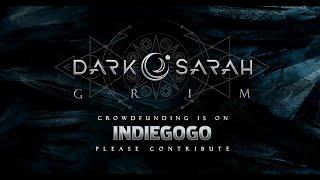 Dark Sarah - Crowdfunding for New Album GRIM