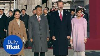 King Felipe VI and Queen Letizia lavishly welcome President Jinping