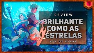  Sea of Stars - ANÁLISE  REVIEW - VALE A PENA?