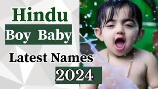 Latest hindu boy baby names 2024  hindu boy baby names 2024 #names