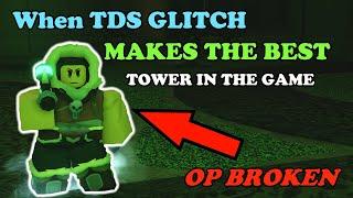 TDS Glitch Created THE MOST OVERPOWERED TOWER By ACCIDENT  Tower Defense Simulator