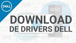 Drivers - Como Atualizar os Drivers do seu Dell Dell Oficial