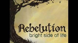 Rebelution - Bright Side Of Life