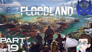 Floodland Gameplay Part 19 end