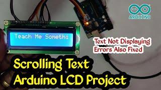 LCD 16x2 automatic scrolling text display with Arduino  Text moving left to right.