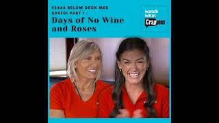 #2446 Below Deck Med S09E01 Days of No Wine and Roses