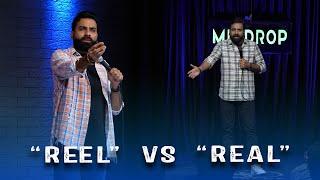 Reel Vs Real  Crowd Work  Stand Up Comedy  Ft  @AnubhavSinghBassi