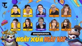 Bùng Nổ Sinh Nhật 5 Tuổi Cùng SHOWMATCH “NGÀY XỬA NGÀY NAY”  Đấu Trường Chân Lý