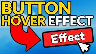 Button Hover Effect - Roblox Scripting Tutorial