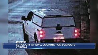 Verona Police search for suspects accused of burglaries at Epic campus construction sites