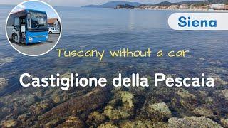 【Tuscany without a car‐Castiglione della Pescaia】How to enjoy by bus without spending a fortune.