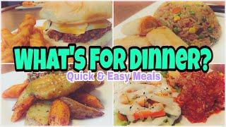 Whats For Dinner?  Real Life Meal Ideas  Quick and Easy Meals