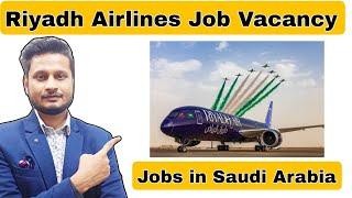 Riyadh Air Job Vacancy 2024  Saudi Arabia Airlines Jobs Vacancy for Managerial Posts  Checked Now