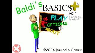 Baldis Basics Plus 0.4 IS OUT