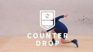 Squash Tips & Tricks Counter Drop