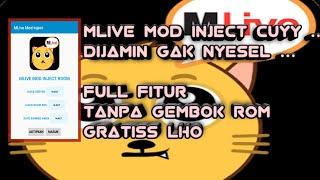 New Update  Aplikasi Mlive Mod Inject Rom Tanpa Batas