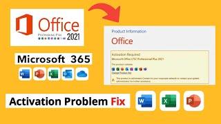 How to Fix Microsoft Office Activation Problem  MS Office 2021365 Product Activation ErrorFix