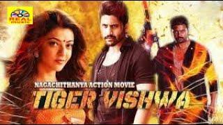 Tiger Vishva Full Movie  Tamil Dubbed Full Movie  Super Action Movie NagaChaitanya KajalAggarwal
