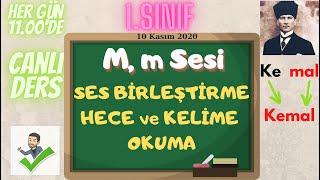 1. SINIF M Sesi m harfi SES BİRLEŞTİRME HECE VE KELİME OKUMA kemal