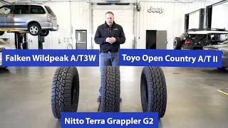 AT Tire Comparison Nitto Terra Grappler G2 vs Toyo Open Country ATII vs Falken Wildpeak AT3W