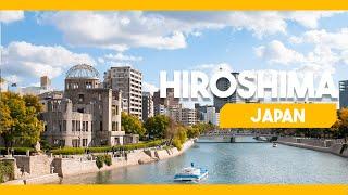 HIROSHIMA JAPAN