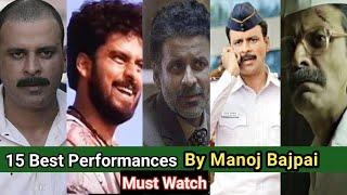 Best Of Manoj Bajpai  15 Best Movies Of Manoj Bajpai  Manoj Bajpayee Best Performances