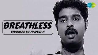 Breathless  Shankar Mahadevan  Javed Akhtar  Official Music Video