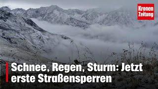 Schnee Regen Sturm Jetzt erste Straßensperren  krone.tv NEWS