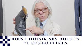 Tout sur les bottes et les bottines  Parlez-vous le Sartorial ?