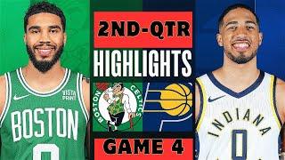 Boston Celtics vs. Indiana Pacers - Game 4 East Finals Highlights 2nd-QTR  2024 NBA Playoffs