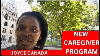 The new Caregiver program in Canada How to do it....