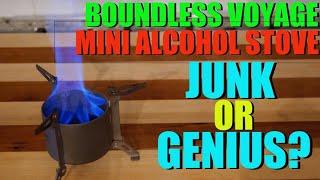 Boundless Voyage Mini Alcohol Stove - Junk or Genius??