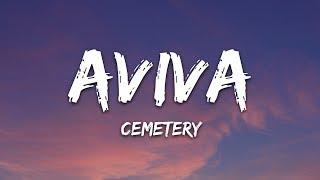 AViVA - CEMETERY Lyrics