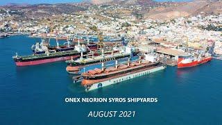 ONEX NEORION SYROS SHIPYARDS - August 2021