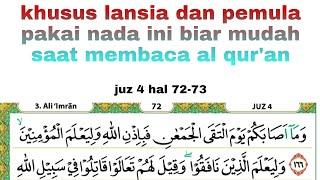 khusus lansia dan pemula pakai nada ini biar mudah saat membaca al quran