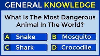 How Good Is Your General Knowledge? Take This 30-question Quiz To Find Out #challenge 53