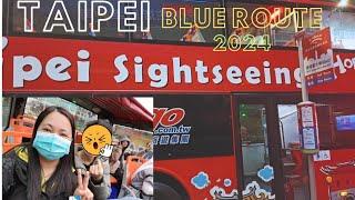 Taipei Sightseeing Bus  Tour 2024 Blue Route #taiwan #sightseeing #explore #fyp