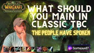 WoW Classic TBC - What should you main? All classes in TBC discussed and ranked.