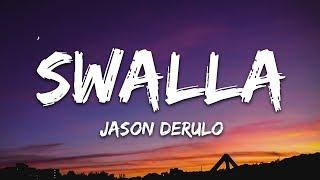 Jason Derulo - Swalla Lyrics feat. Nicki Minaj & Ty Dolla $ign