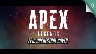 Apex Legends Theme  Epic OrchestralHybrid Cover