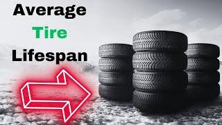 How Long Do Car Tires Last 4 Signs You Need to Replace Them