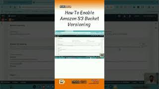 How To Enable Amazon S3 Bucket Versioning  AWS Storage