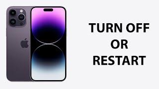 How To Turn Off or Restart iPhone 14  iPhone 14 Pro