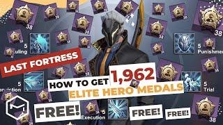 Last Fortress Underground - How to get 1962 Elite Hero Medals for FREE